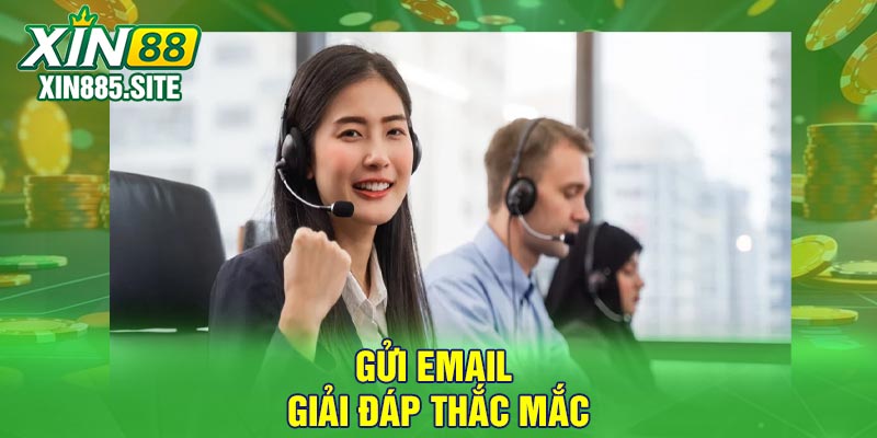 Gửi email giải đáp thắc mắc